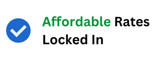 Affordable Rates Locked In
