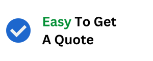 Easy To Get A Quote